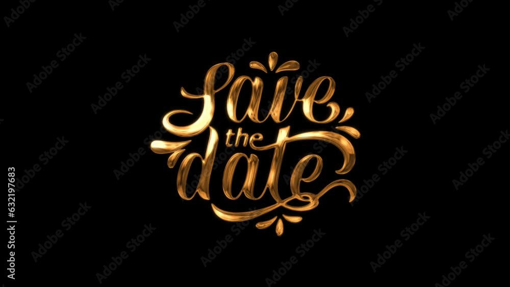 Save the date text animation in Gold Color on black background for wedding invitation, greeting, etc.