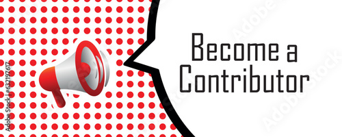 Become a Contributor sign on white background