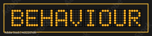 Orange color led banner in word behaviour on black background