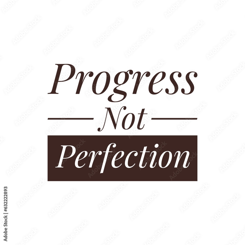 ''Progress not perfection'' Motivational Lettering, Self Love, Improvement
