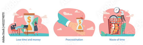 Lose Time and Money. Consequences Of Poor Decisions Or Wasteful Actions That Result In Both A Loss Of Valuable Resources