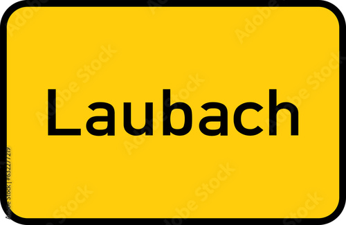 City sign of Laubach - Ortsschild von Laubach photo