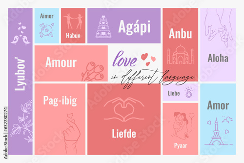 Love In Different Language!! Concept of creating love in different language which comes to core thing of affectionate, passion, memory. Elegant pastel colors with layout split. 
