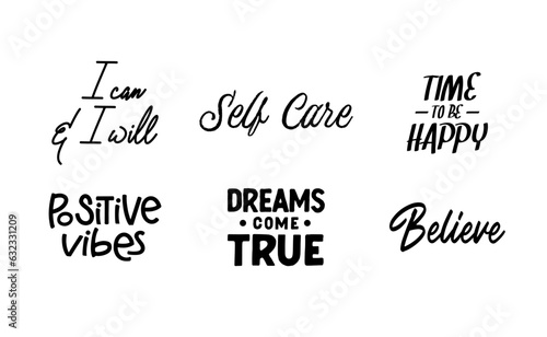 Inspirational and motivational quotes. Calligraphic lettering inspiring phrases. Handwriting positive mentality messages.