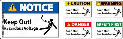 Danger Sign Keep Out! Hazardous Voltage