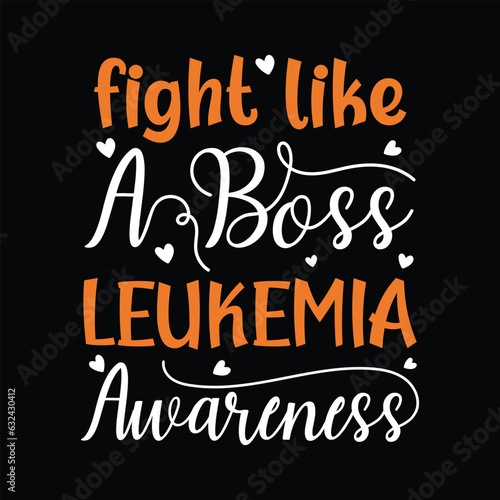 fight like a boss leukemia awareness ,Leukemia Awareness SVG Bundle, Orange Ribbon SVG, Crush Cancer SVG, Brave and Strong SVG