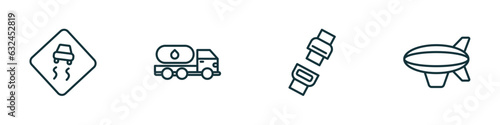 set of 4 linear icons from transport concept. outline icons included slippy road, gas truck, seatbelt, blimp vector