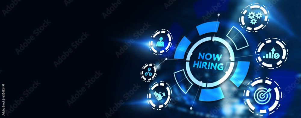 Fototapeta premium Business, Technology, Internet and network concept. NOW HIRING inscription, modern technology business concept. 3d illustration