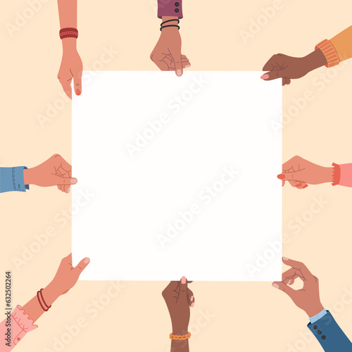 Diverse multiracial hands holding square blank banner. Hand drawn vector illustration isolated on light background. Modern flat cartoon style.