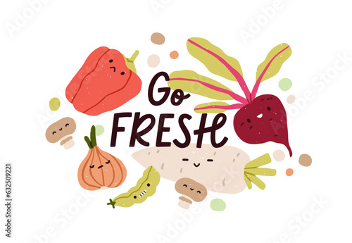 Go fresh, vegetables sticker. Eco veggies, healthy vitamin food characters and vegan phrase. Organic natural eating, nutrition. Vegetarian flat vector illustration isolated on white background