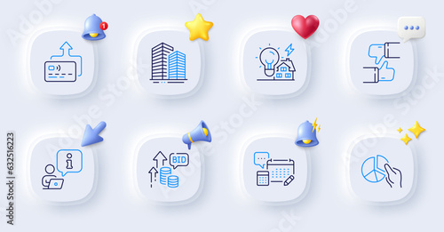 Pie chart, Like and Account line icons. Buttons with 3d bell, chat speech, cursor. Pack of Bid offer, Building energy, Interview icon. Skyscraper buildings, Card pictogram. Vector