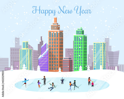 Happy new year greeting card. Urban winter landscape with people skating together at city ice rink, modern skyscrapers. Family holiday, walk in cold season children with parents ice skating