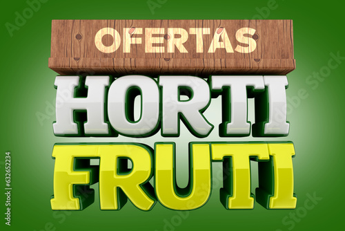 selo 3d ''ofertas horti fruti'' photo