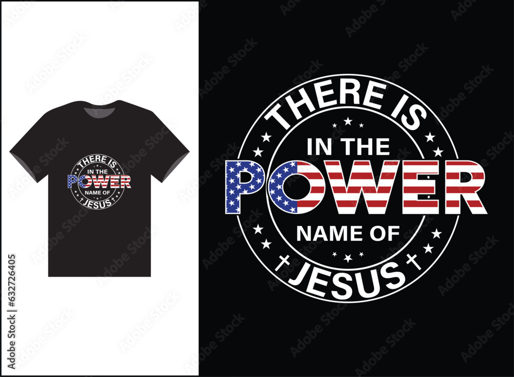There is Power In The Name Of Jesus Vector T-shirt Design, Jesus Shirt, Long Sleeve Tee, Jesus Gift, Christian Shirt, Christian Gift, Christian Shirt There is Power In The Name Of Jesus Vector T-shirt Design, Jesus Shirt, Long Sleeve Tee, Jesus Gift, Christian Shirt, Christian Gift, Christian Shirt