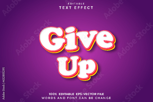 Give Up Editable Text Effect 3D Emboss Cartoon Style