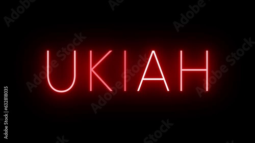 Red flickering and blinking animated neon sign for the city of Ukiah photo