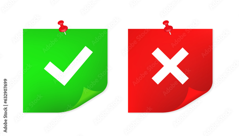 Sticky notes paper with push pin. A sheet of green and red paper with a tick and a cross. Front view. Templates for your message. Sticker with a pin on a white background. Yes No. Vector illustration Sticky notes paper with push pin. A sheet of green and red paper with a tick and a cross. Front view. Templates for your message. Sticker with a pin on a white background. Yes No. Vector illustration