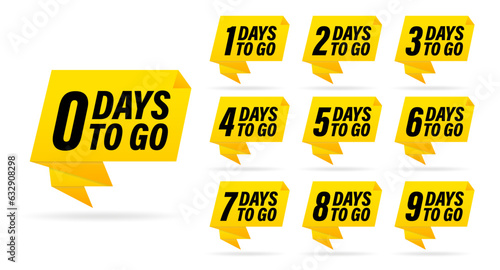 Speech bubble, days to go. Days Left Badges and Stickers. Count time sale. Number of days left. Countdown left days banner. Count down vector banner template. Sale countdown. Vector illustration