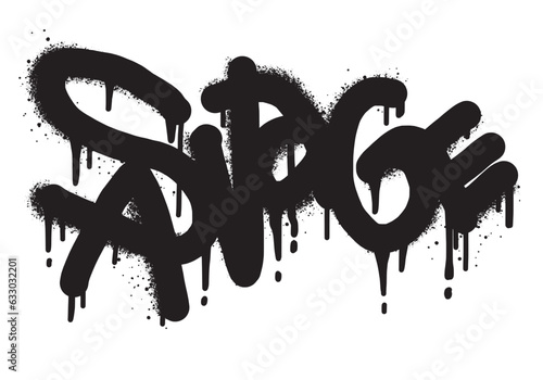 Sprayed savage font graffiti with over spray in black over white.Vector Illustration for printing, backgrounds, posters, stickers.