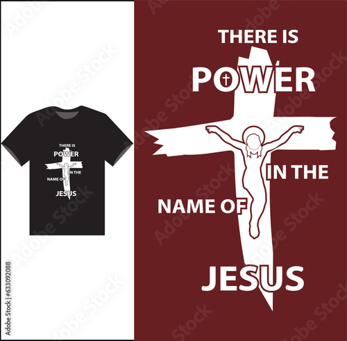 There is Power In The Name Of Jesus Vector T-shirt Design, Jesus Shirt, Long Sleeve Tee, Jesus Gift, Christian Shirt, Christian Gift, Christian Shirt