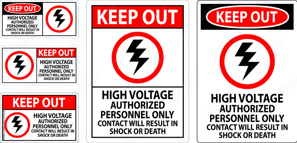 Naklejka premium Keep Out Sign High Voltage, Authorized Personnel Only, Contact Will Result In Shock Or Death