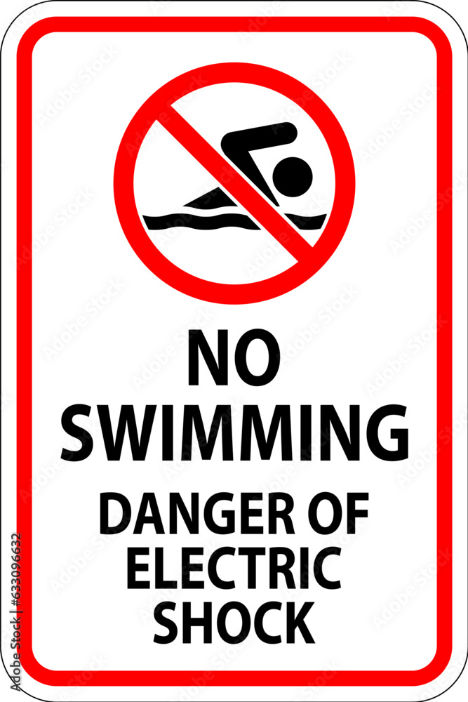 Electrical Hazard Sign No Swimming, Danger Of Electric Shock Electrical Hazard Sign No Swimming, Danger Of Electric Shock