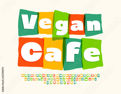Vector eco concept Vegan Cafe with colorful Font. Artistic bright Alphabet Letters and Numbers