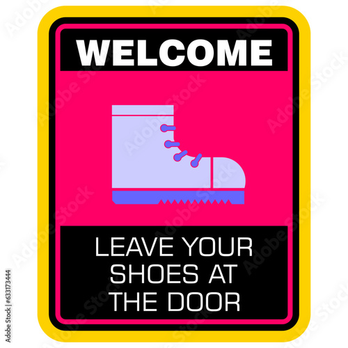 Welcome, leave your shoes at the door, sign vector
