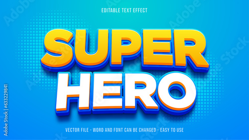 Super hero 3d editable text effect