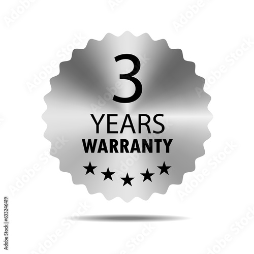 3 years warranty seal stamp, vector label. Hologram stickers labels with silver texture. 
