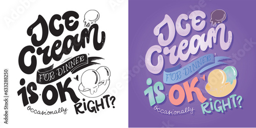 ettering poster about ice cream. T-shirt design, tee art, bag print

