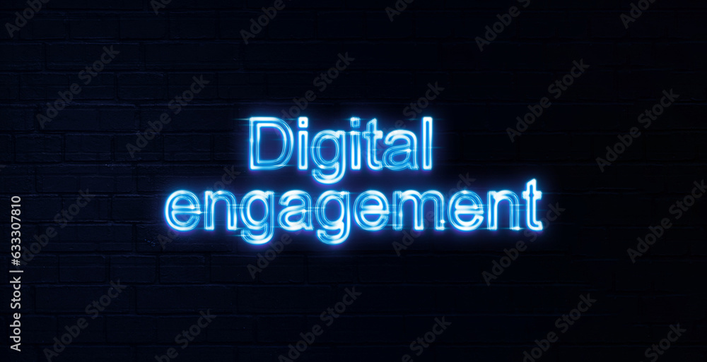 digital engagement text neon sign digital engagement text neon sign