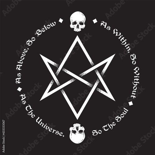 Unicursal hexagram six-pointed star and skulls hand drawn isolated vector illustration. Inscription is a maxim in hermeticism and sacred geometry. As above, so below photo