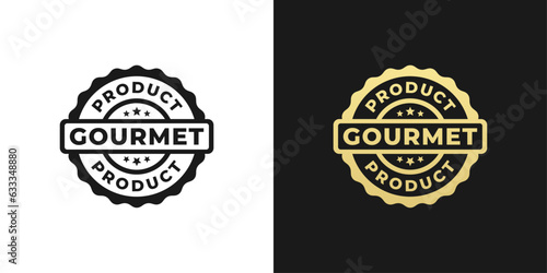 Gourmet products label or Gourmet products stamp vector isolated. Best Gourmet products label for packaging design element. 