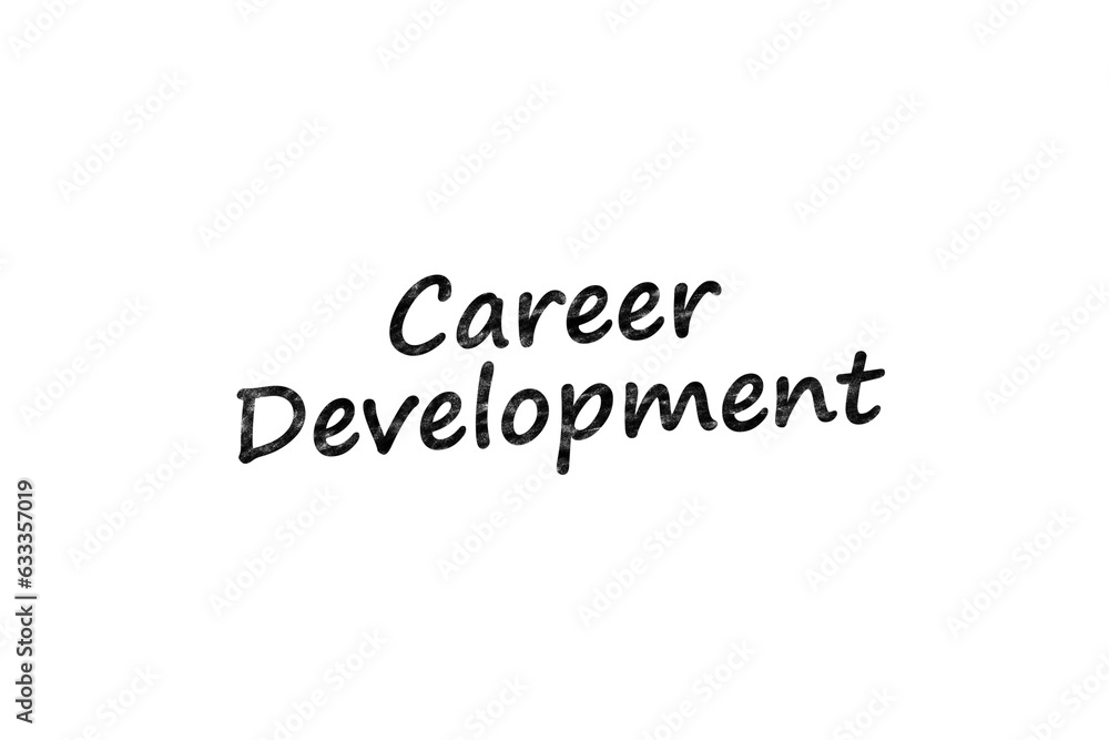 Digital png illustration of career development text on transparent background Digital png illustration of career development text on transparent background