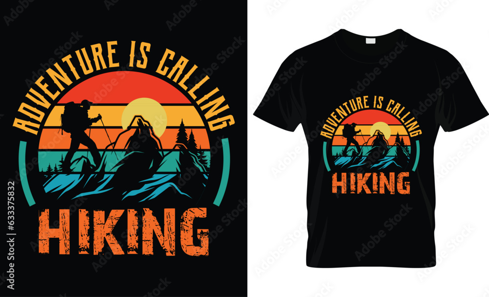 Hiking T-Shirt Vector Design Template,Adventure is Calling Hiking