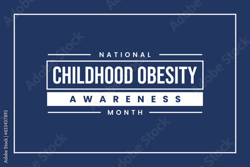 National Childhood Obesity Awareness Month