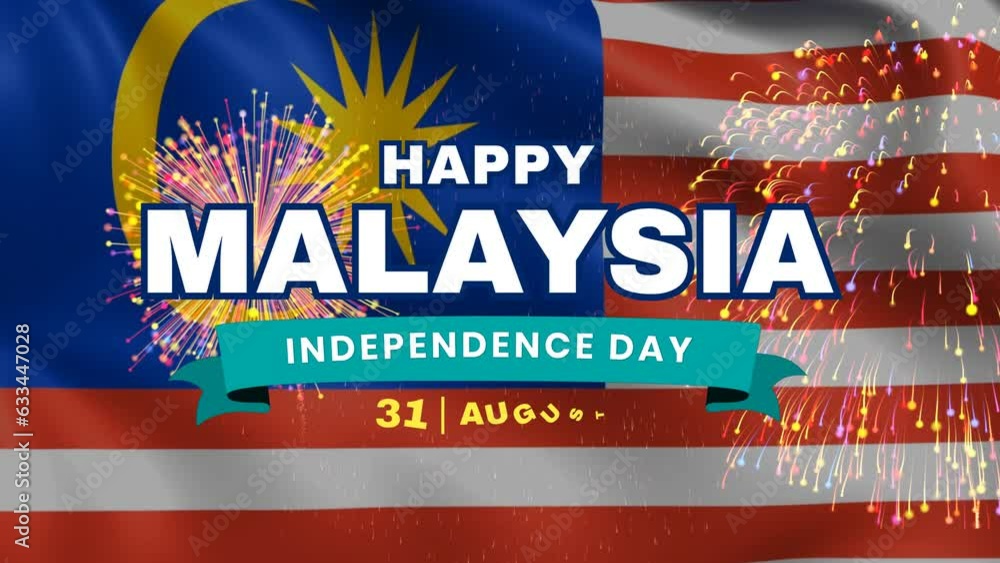 Happy Malaysia Independence Day animation with Malaysia flag and