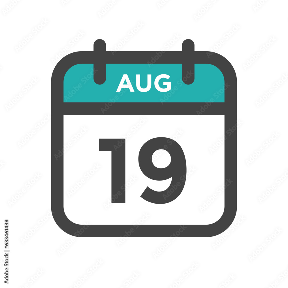 August 19 Calendar Day or Calender Date for Deadlines or Appointment August 19 Calendar Day or Calender Date for Deadlines or Appointment