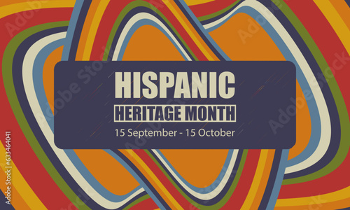 Hispanic Heritage Month background. Poster, card, banner