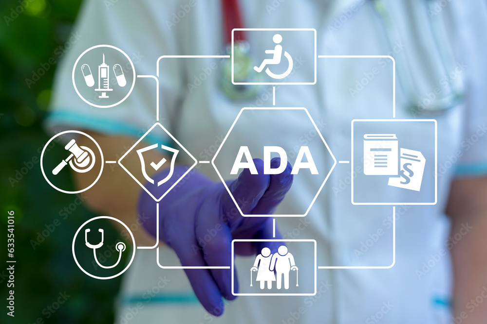 Nurse using virtual touch screen presses acronym: ADA. Healthcare concept of ADA Americans with Disabilities Act. Disabled health insurance. Disability Law Medical Rights. Nurse using virtual touch screen presses acronym: ADA. Healthcare concept of ADA Americans with Disabilities Act. Disabled health insurance. Disability Law Medical Rights.