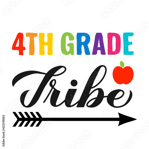 4th Grade tribe calligraphy hand lettering isolated on white. First day of school. Vector template for typography poster, banner, flyer, greeting card, postcard, shirt, etc.