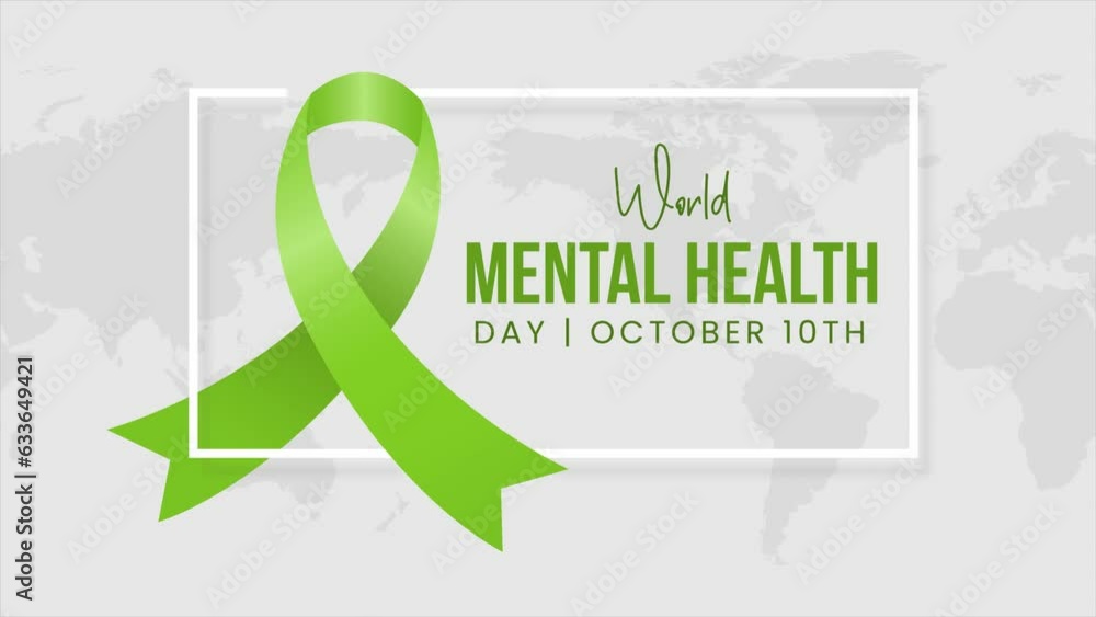 World Mental Health Day October 10th animation with green ribbon and ...