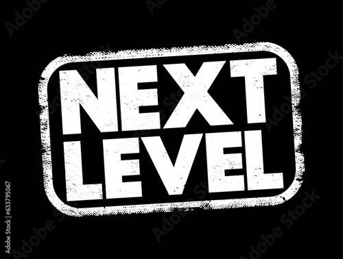 Next Level text stamp, concept background