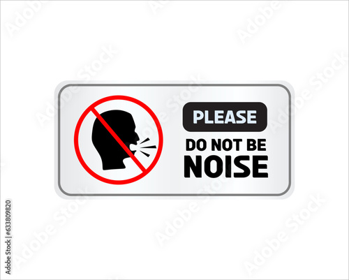 Do Not Make Noise Sign