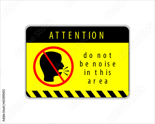 Do Not Make Noise Sign