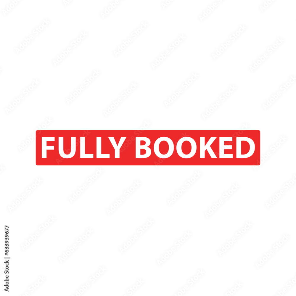 Fully booked rectangular stamp isolated on white background Fully booked rectangular stamp isolated on white background