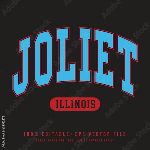 Joliet text effect vector. Editable college t-shirt design printable text effect vector photo