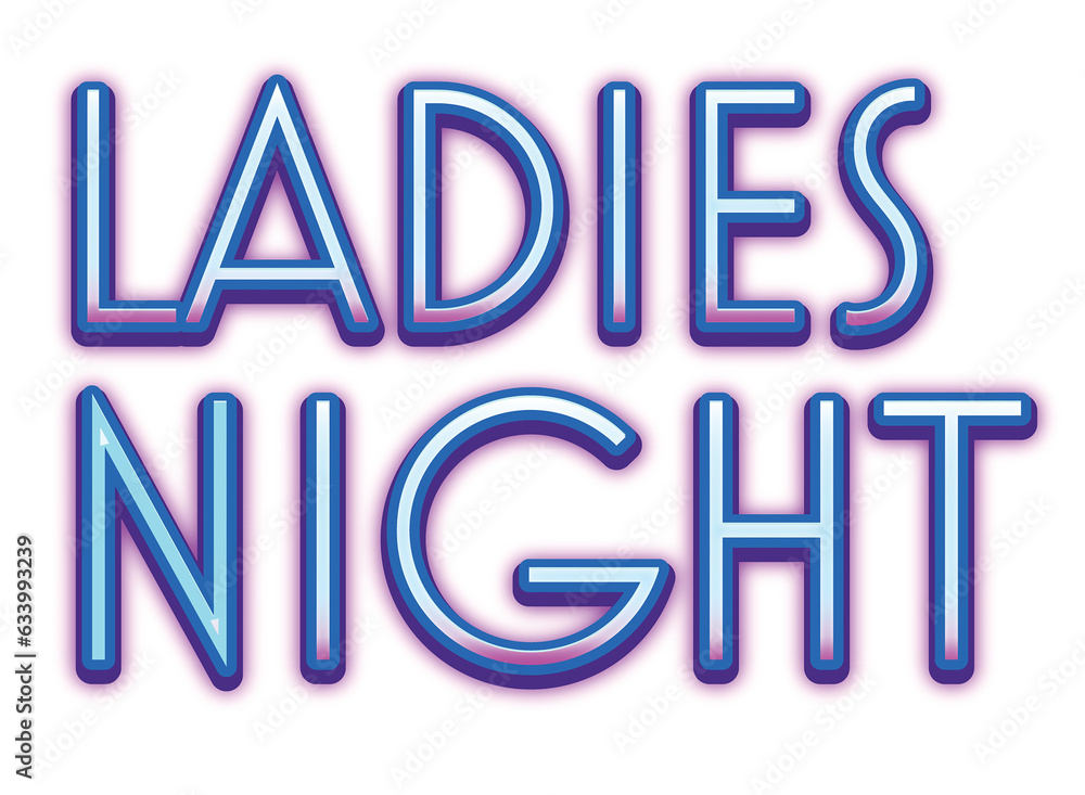 Digital png illustration of ladies night text on transparent background Digital png illustration of ladies night text on transparent background