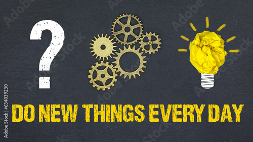 Tableau sur toile Do New Things Every Day